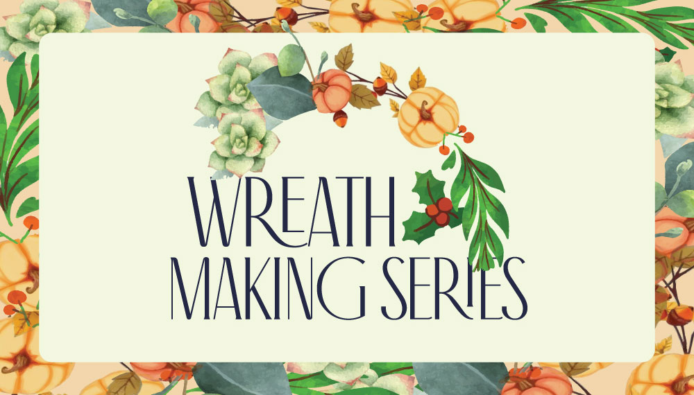 wreath making series flyer